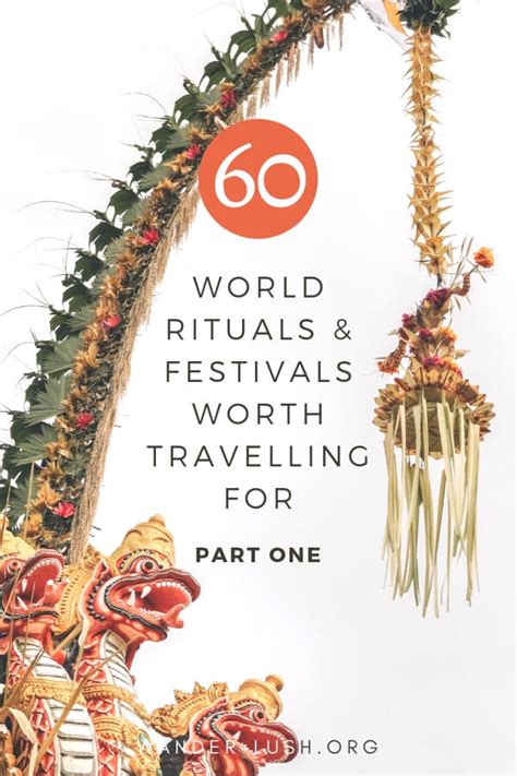 60+ Cultural Traditions Around the World (Part 1).